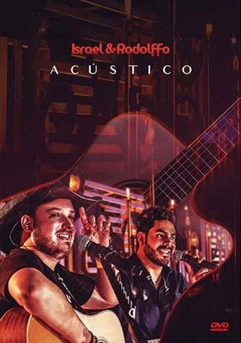 Movie poster for Israel & Rodolffo - Acústico Voz e Violão (2018)