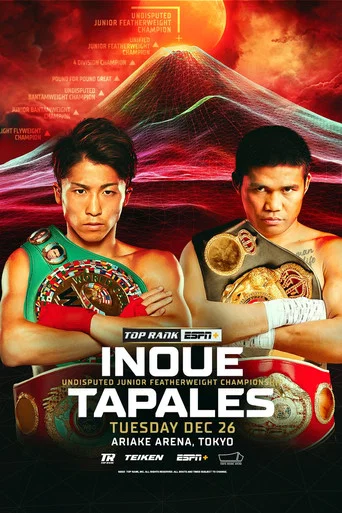 Movie poster for Naoya Inoue vs. Marlon Tapales (2023)