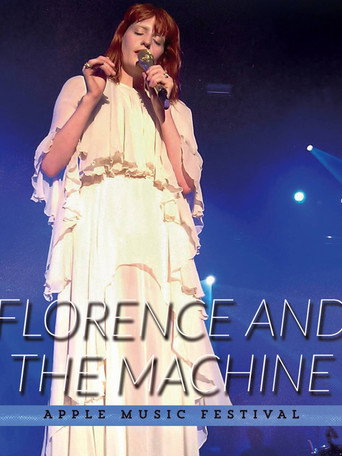 Movie poster for Florence + the Machine: Live at Apple Music Festival (2015)