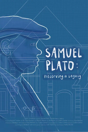 Movie poster for Samuel Plato: Preserving A Legacy (2023)