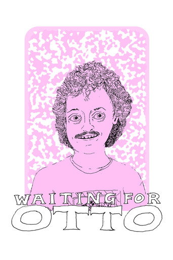 Movie poster for Waiting for Otto (2023)
