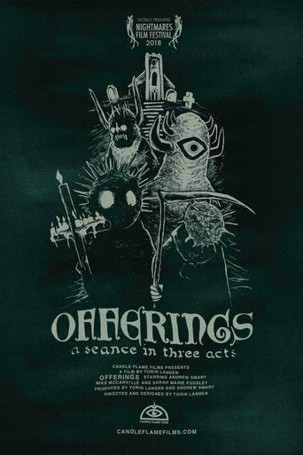 Movie poster for OFFERINGS: A Seance in Three Acts (2018)