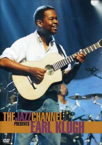 Movie poster for Earl Klugh: The Jazz Channel Presents (2000)