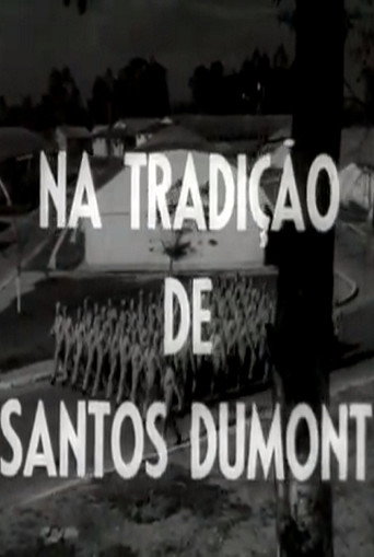 Movie poster for Na Tradição de Santos Dumont (1961)