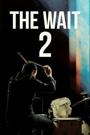 Movie poster for The Wait 2 (2025)