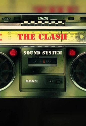 Movie poster for The Clash - Sound system (2013)