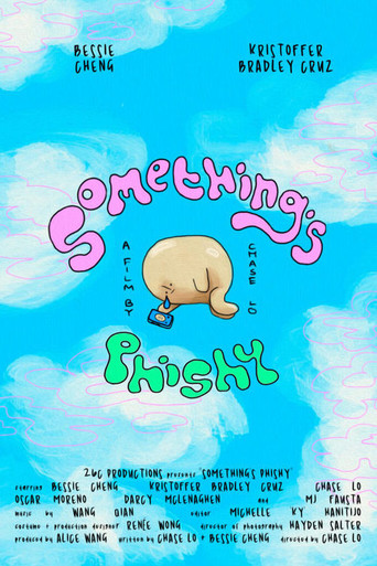 Movie poster for Something's Phishy (2024)