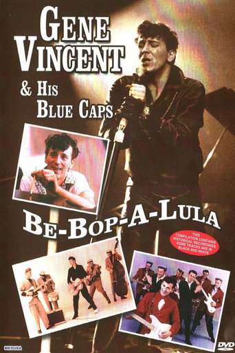 Movie poster for Gene Vincent and His Blue Caps: Be Bop a Lula (2007)