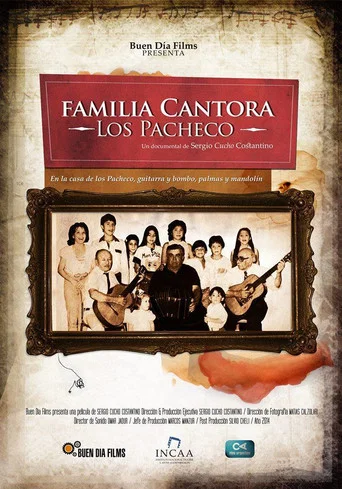 Movie poster for Familia Cantora, Los Pacheco (2016)