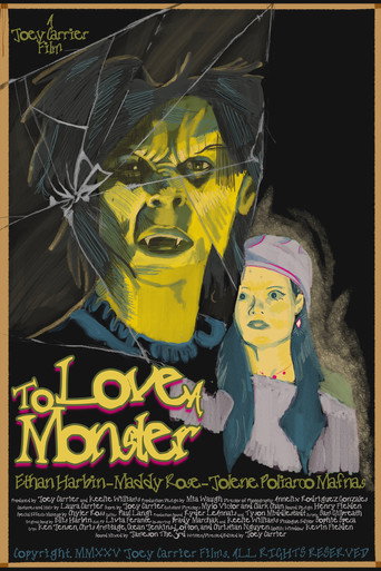 Movie poster for To Love A Monster (2025)