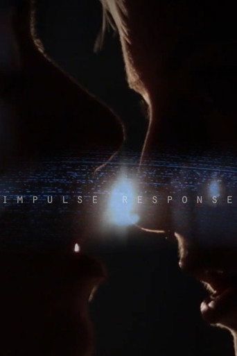 Movie poster for Impulse Response (2014)