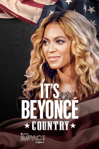 IMPACT x Nightline: It's Beyoncé Country poster