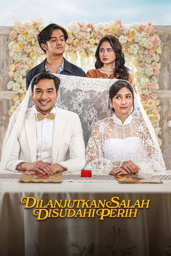 Dilanjutkan Salah Disudahi Perih poster