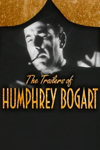 Movie poster for Becoming Attractions: The Trailers of Humphrey Bogart (1997)