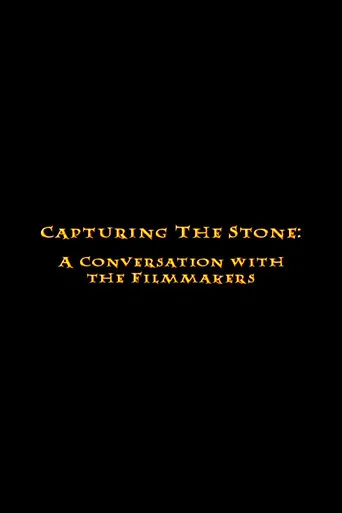 Movie poster for Capturing the Stone: A Conversation with the Filmmakers (2002)