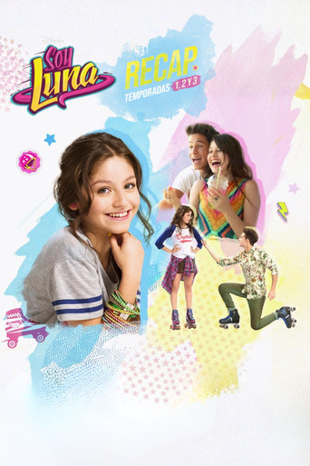 Movie poster for Soy Luna: Recap Seasons 1, 2 and 3 (2026)