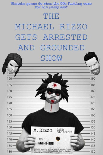 Series poster for The Michael Rizzo Gets Arrested and Grounded Show (2026)
