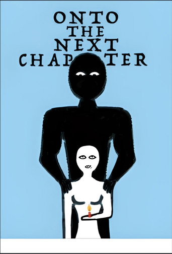Movie poster for Onto the Next Chapter