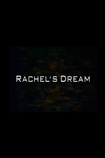 Rachel's Dream poster