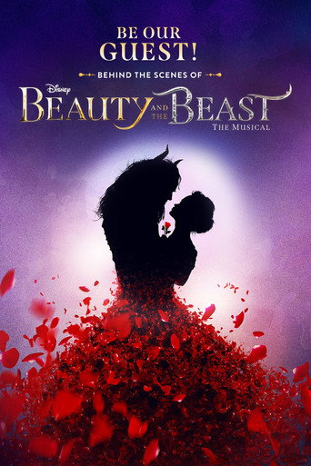 Movie poster for Be Our Guest! Behind the Scenes of Beauty and the Beast: The Musical (2023)