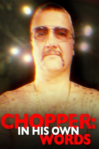 Movie poster for Chopper: In His Own Words (2018)
