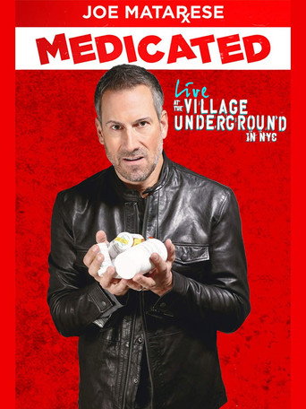 Movie poster for Joe Matarese: Medicated (2016)