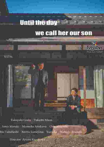 Movie poster for Until the Day We Call Her Our Son (2024)
