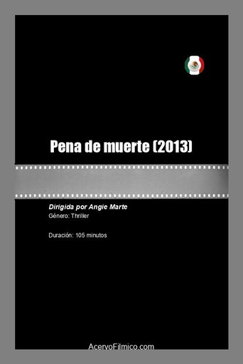 Movie poster for Pena de muerte (2013)