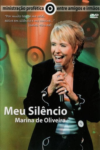 Movie poster for Marina de Oliveira: Meu Silêncio (2007)
