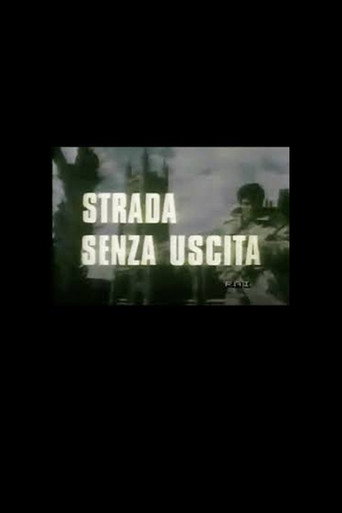 Strada Senza Uscita poster