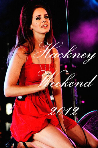 Lana Del Rey: Hackney Weekend 2012 poster
