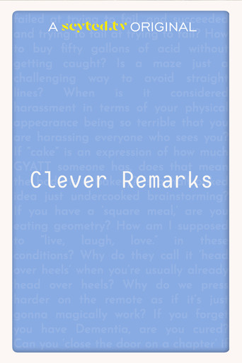 Clever Remarks poster