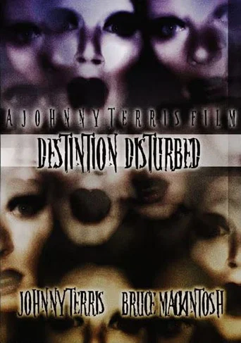 Movie poster for Destination Disturbed (1991)