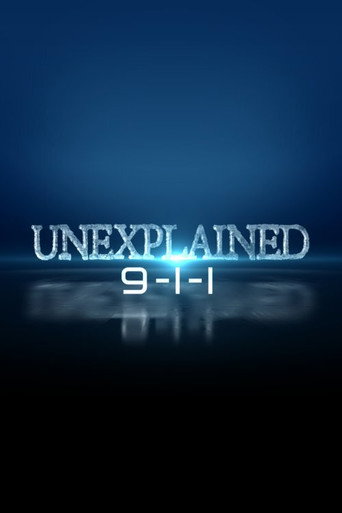 Series poster for Unexplained 9-1-1 (2019)