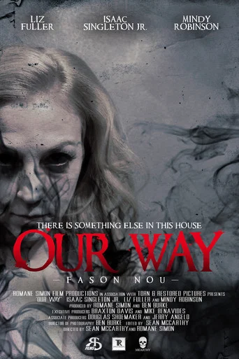 Movie poster for Our Way (2014)