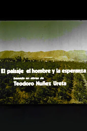 Movie poster for El paisaje, el hombre y la esperanza (1976)