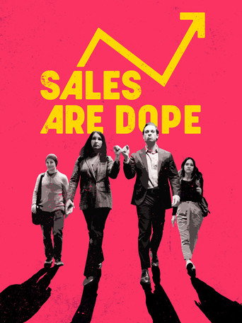 Sales Are Dope poster