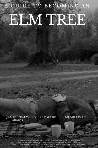 Movie poster for A Guide to Becoming an Elm Tree (2023)