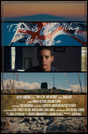 Movie poster for This Is the Way We Rise (2021)