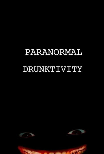 Movie poster for Paranormal Drunktivity (2020)