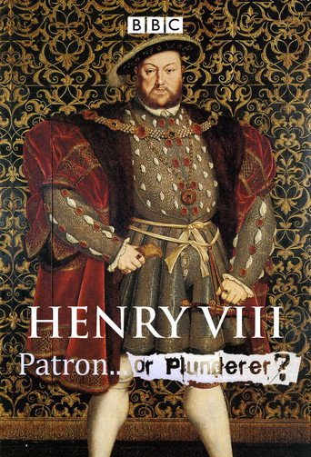 Series poster for Henry VIII: Patron or Plunderer? (2009)