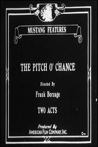 Movie poster for The Pitch o' Chance (1915)