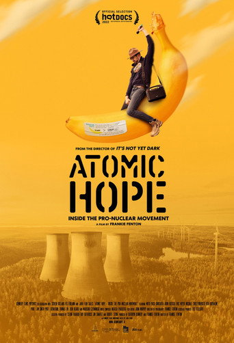 Movie poster for Atomic Hope: Inside the Pro-Nuclear Movement (2023)