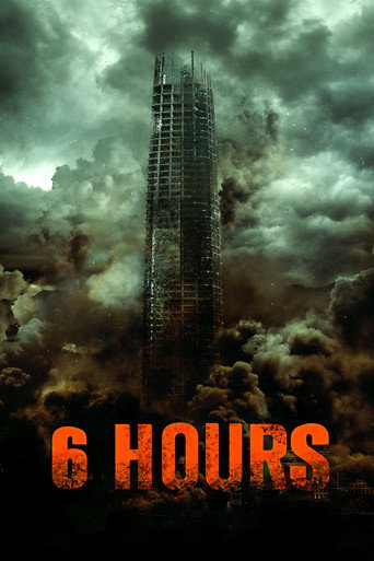 Movie poster for 6 Hours: The End (2015)