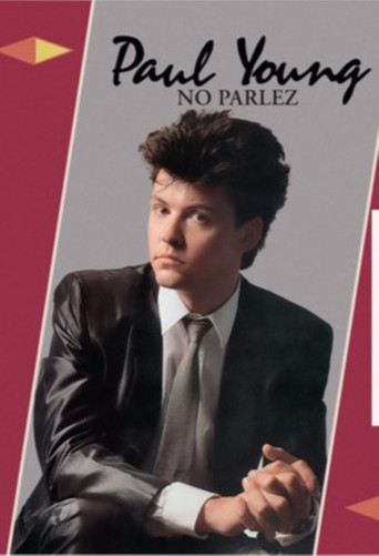 Movie poster for Paul Young | No Parlez (2024)