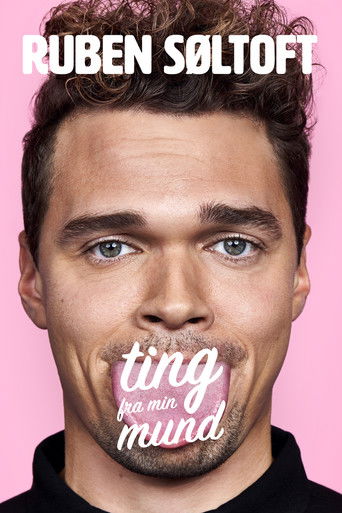 Ruben Søltoft: Ting fra min mund poster