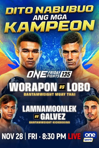 Movie poster for ONE Friday Fights 135: Worapon vs. Lobo (2025)