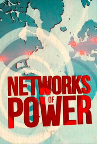 Series poster for Networks of Power (2012)