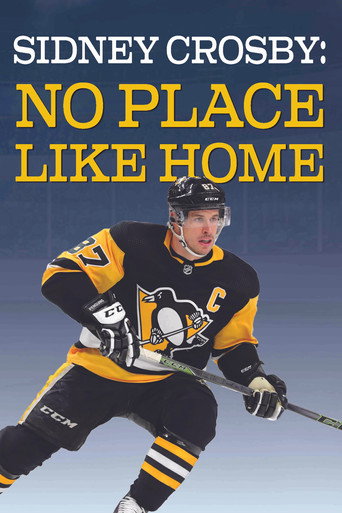 Movie poster for Sidney Crosby: There's No Place Like Home (2019)