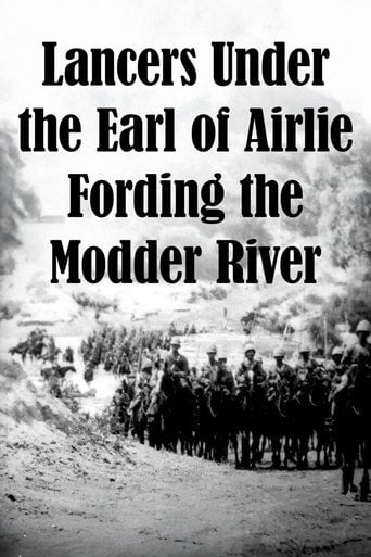 Movie poster for Lancers Under the Earl of Airlie Fording the Modder River (1899)